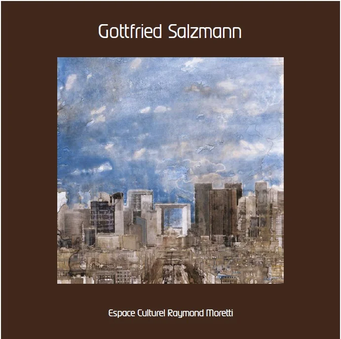 2008 Gottfried Salzmann espace Raymond Moretti